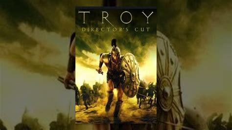 troy 123 movies|troy director's cut full movie.